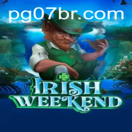 Explorando o Fascinante Jogo IrishWeekend com 07BR.COM